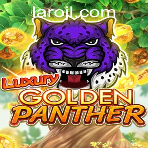 Discover the Thrilling World of LUXURYGOLDENPANTHER on Laro.CC