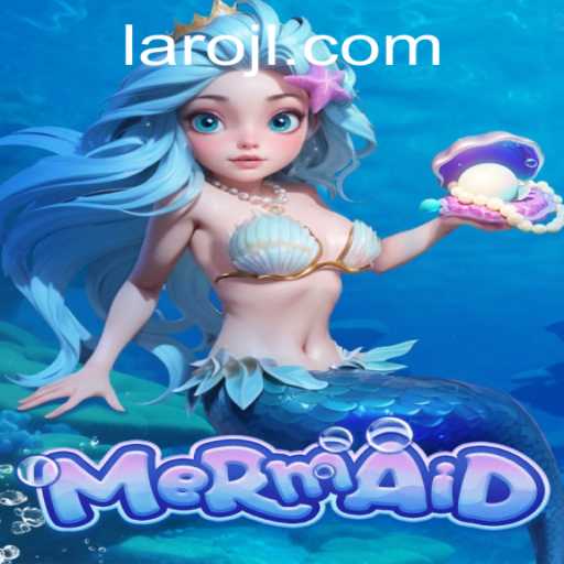 Discover the Enchanting World of 'Mermaid' - A Unique Gaming Experience with Laro.CC