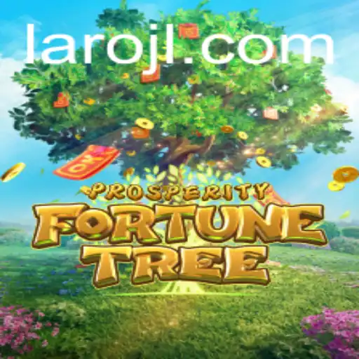 Exploring the Fascinating World of ProsperityFortuneTree and Laro.CC