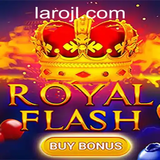 Exploring the Excitement of RoyalFlashBuyBonus at Laro.CC